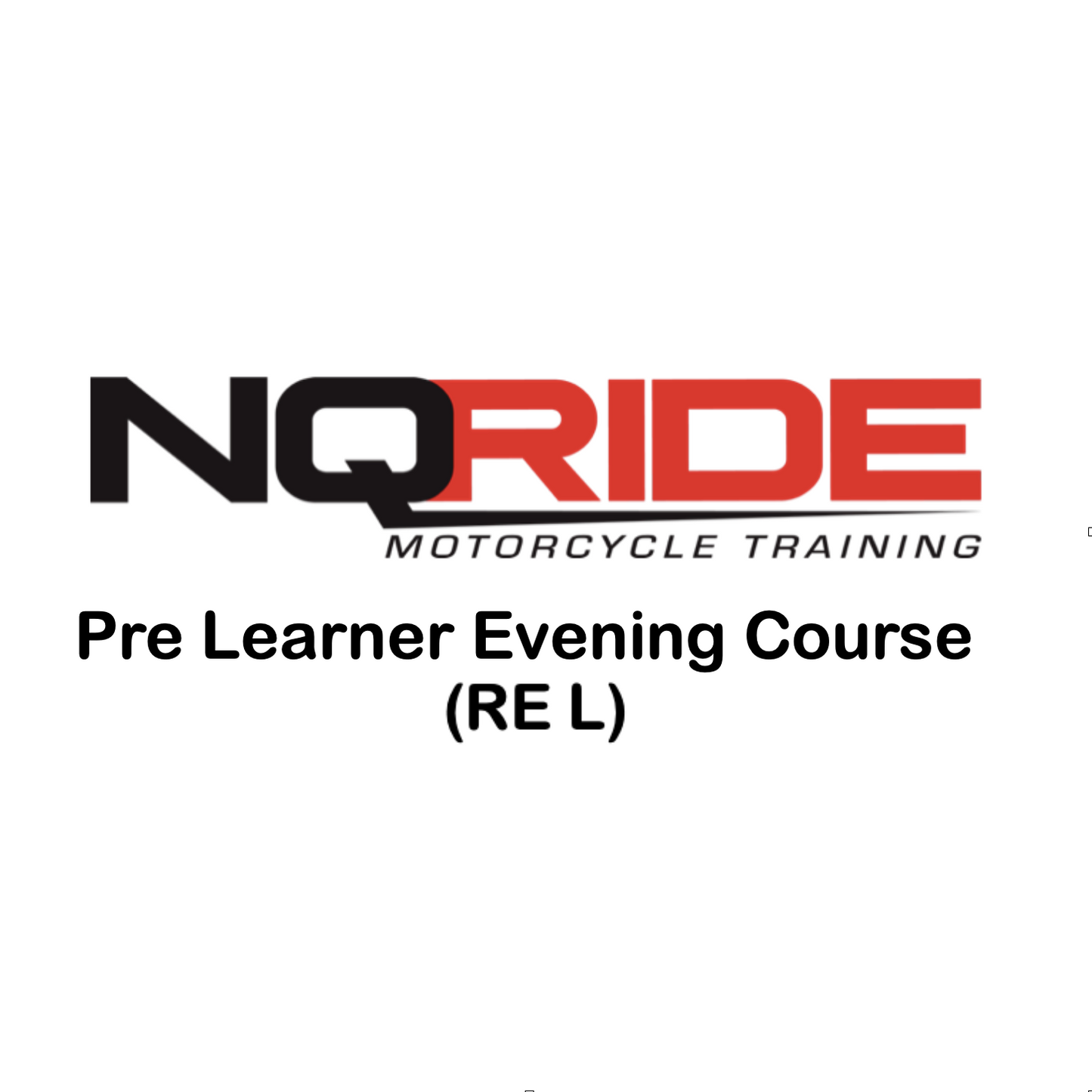 Pre Learner Evening Course (RE L)